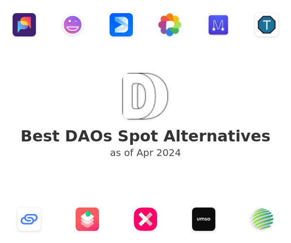 Best DAOs Spot Alternatives
