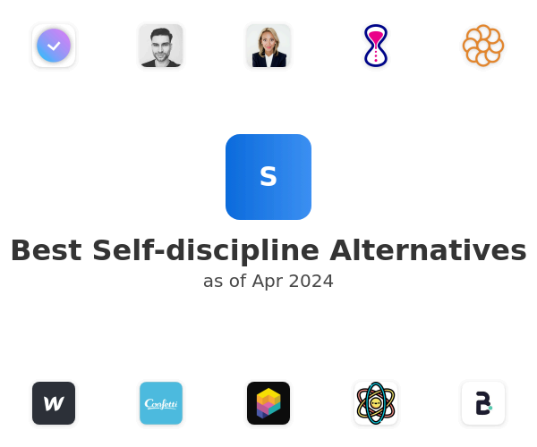 Best Self-discipline Alternatives