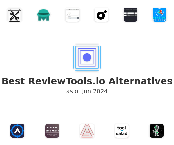 Best ReviewTools.io Alternatives