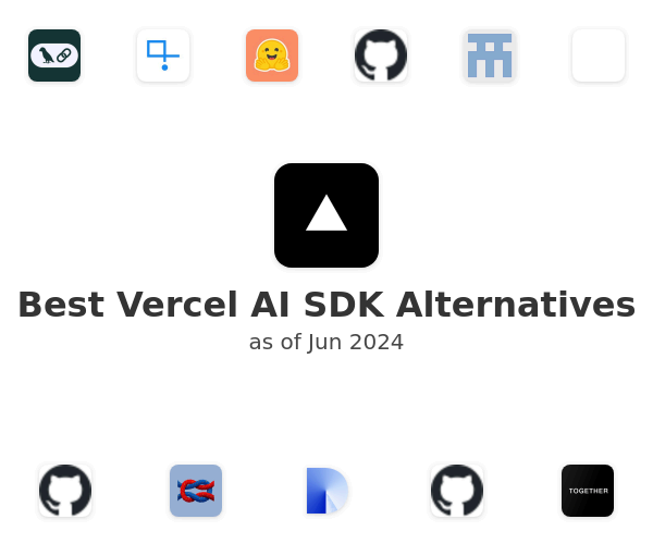 Best Vercel AI SDK Alternatives