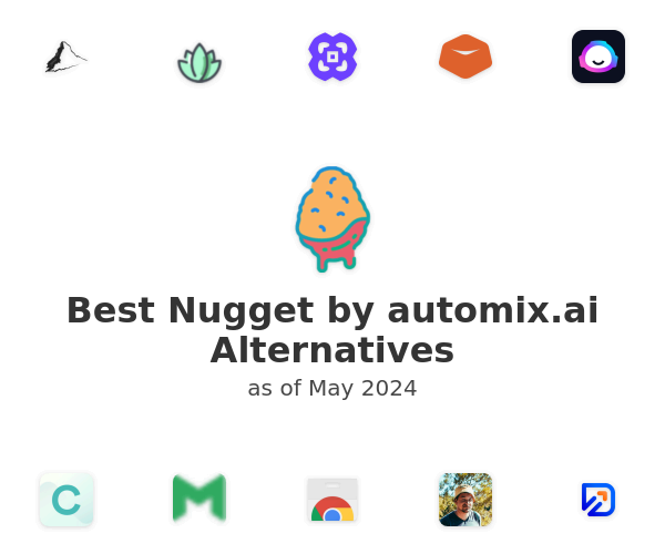 Best Nugget by automix.ai Alternatives