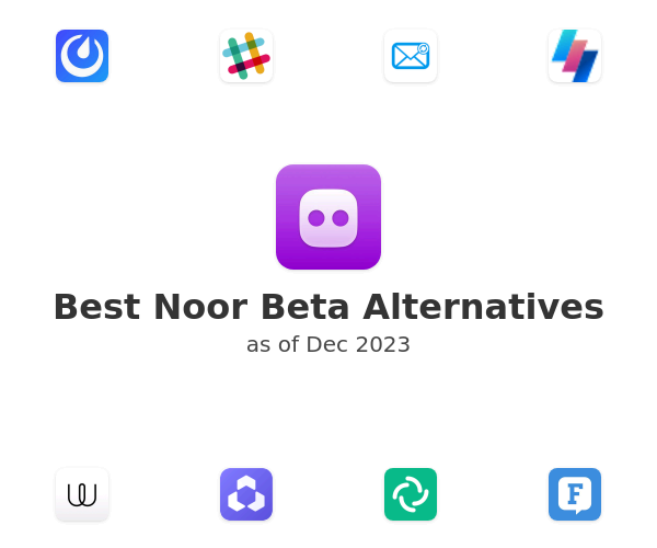 Best Noor Beta Alternatives