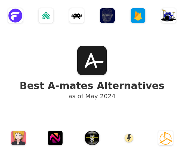 Best A-mates Alternatives