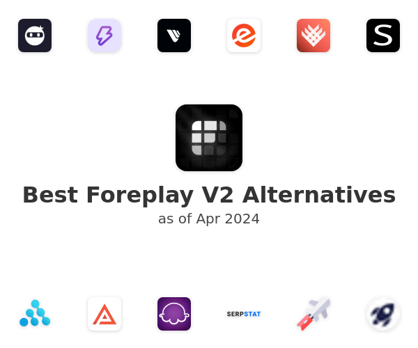 Best Foreplay V2 Alternatives