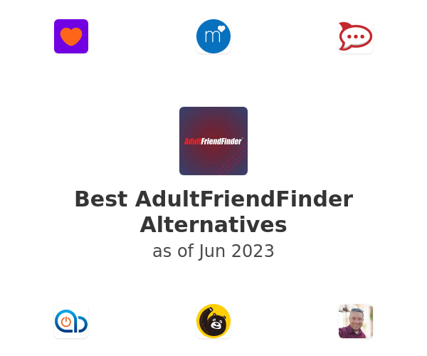 Best AdultFriendFinder Alternatives