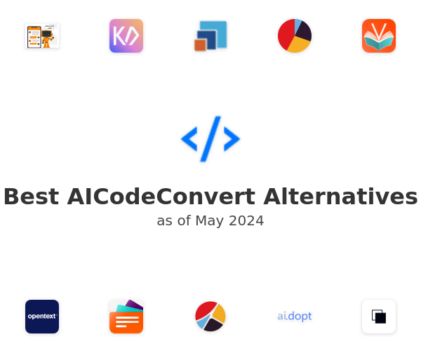 Best AICodeConvert Alternatives