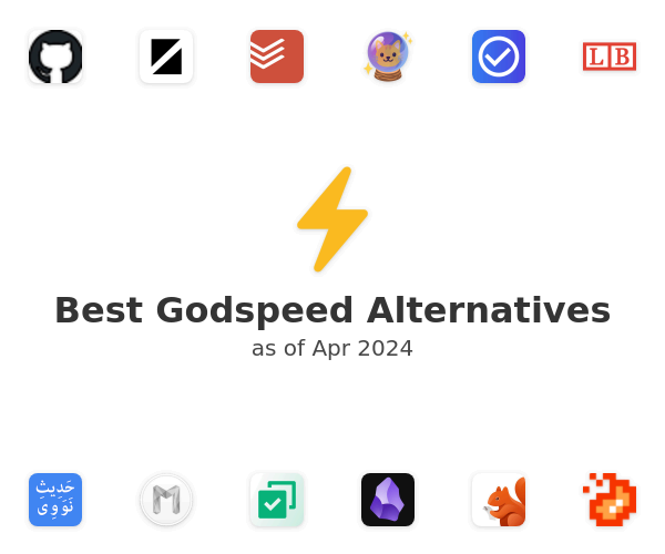Best Godspeed Alternatives
