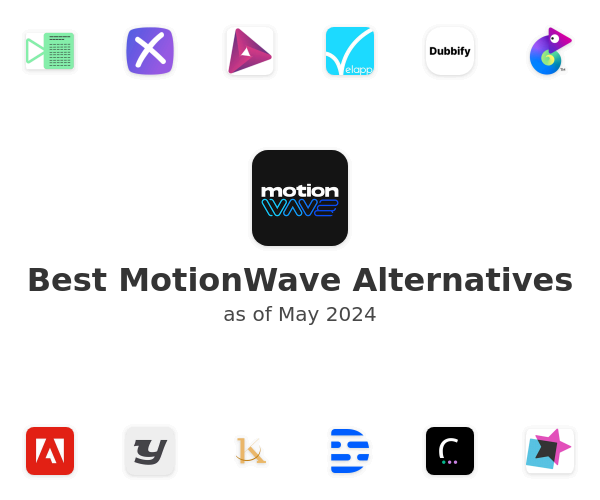 Best MotionWave Alternatives