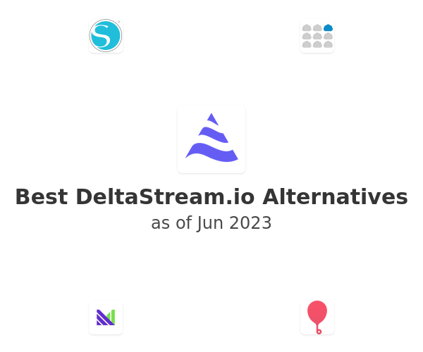 Best DeltaStream.io Alternatives