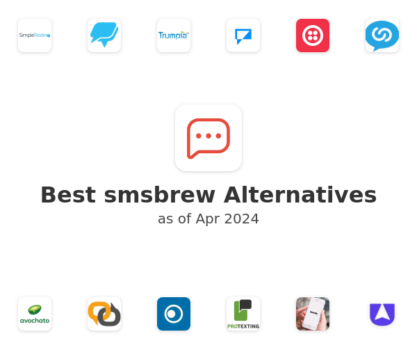 Best smsbrew Alternatives