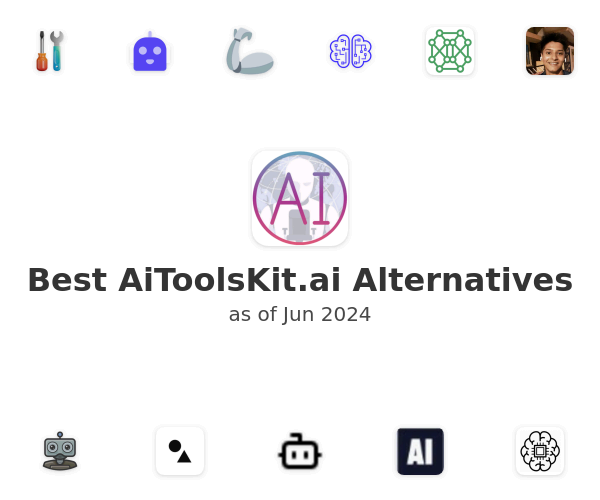 Best AiToolsKit.ai Alternatives