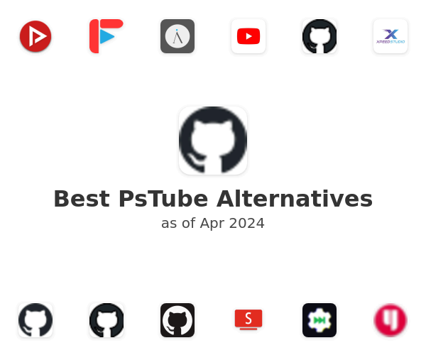 Best PsTube Alternatives