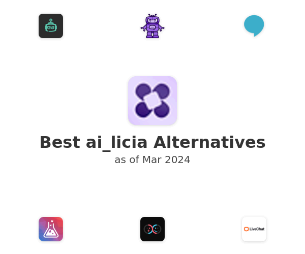 Best ai_licia Alternatives