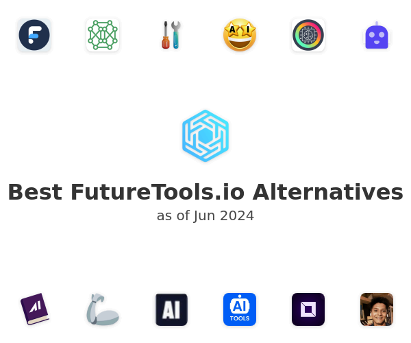 Best FutureTools.io Alternatives