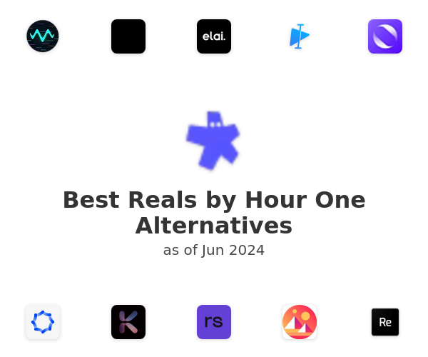 Best Reals by Hour One Alternatives