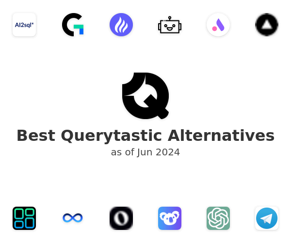 Best Querytastic Alternatives