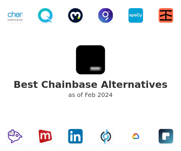 Best Chainbase Alternatives
