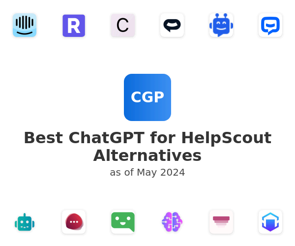 Best ChatGPT for HelpScout Alternatives