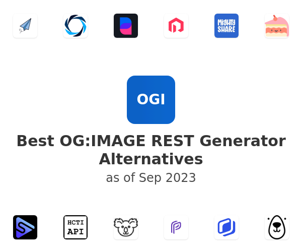 Best OG:IMAGE REST Generator Alternatives