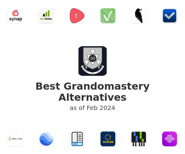 Best Grandomastery Alternatives