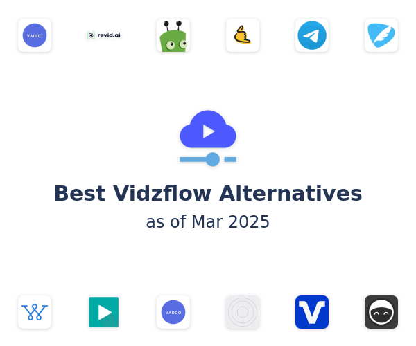 Best Vidzflow Alternatives