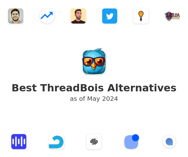 Best ThreadBois Alternatives