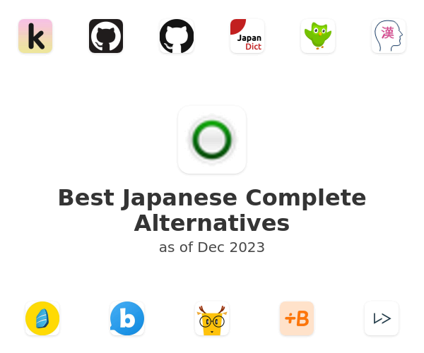 Best Japanese Complete Alternatives