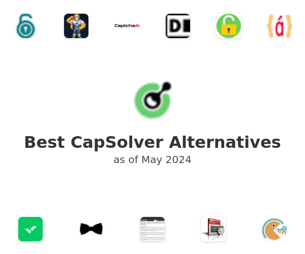 Best CapSolver Alternatives