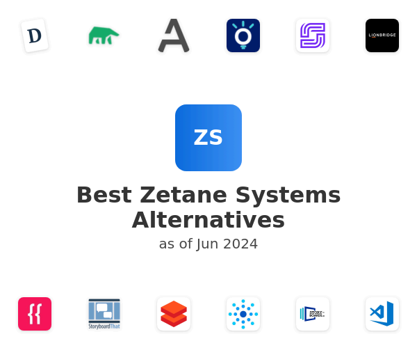 Best Zetane Systems Alternatives
