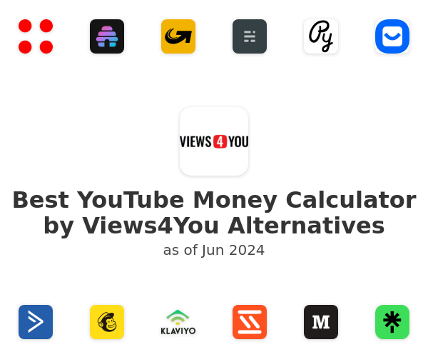 Best YouTube Money Calculator by Views4You Alternatives
