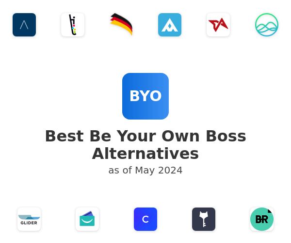 Best Be Your Own Boss Alternatives