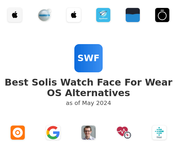 Best Solis Watch Face For Wear OS Alternatives