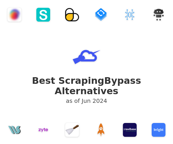 Best ScrapingBypass Alternatives