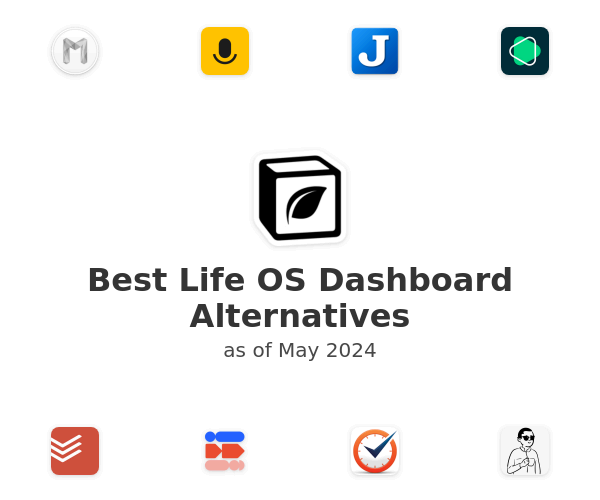 Best Life OS Dashboard Alternatives