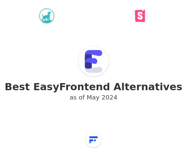 Best EasyFrontend Alternatives