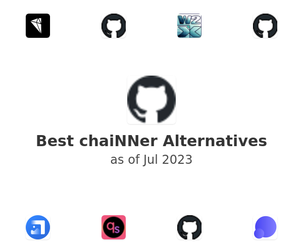 Best chaiNNer Alternatives
