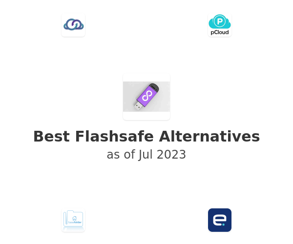 Best Flashsafe Alternatives