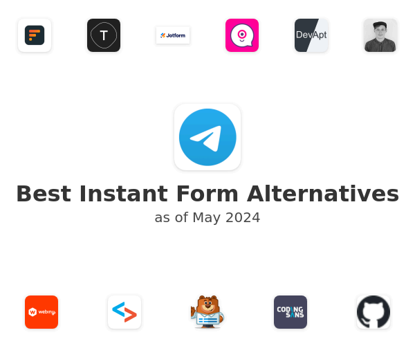 Best Instant Form Alternatives
