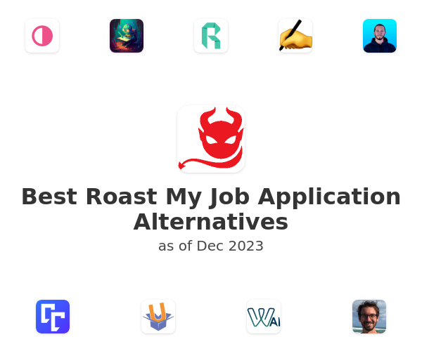 Best Roast My Job Application Alternatives