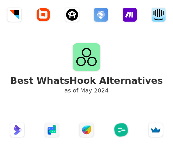 Best WhatsHook Alternatives