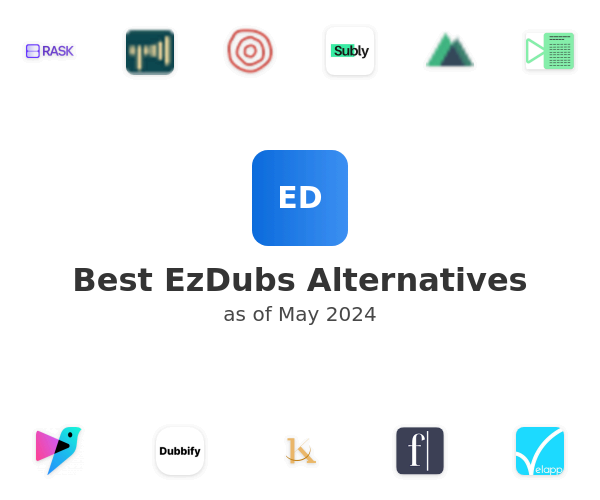 Best EzDubs Alternatives