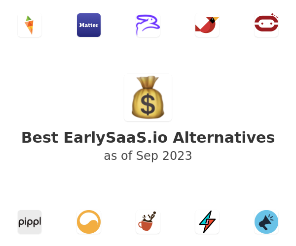 Best EarlySaaS.io Alternatives