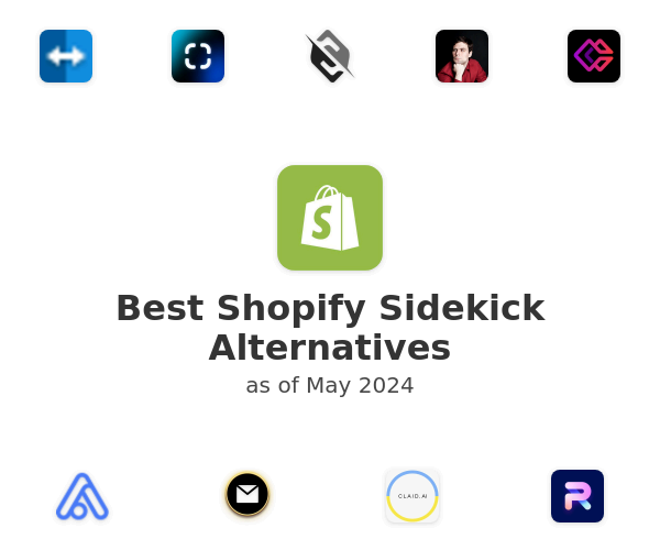 Best Shopify Sidekick Alternatives
