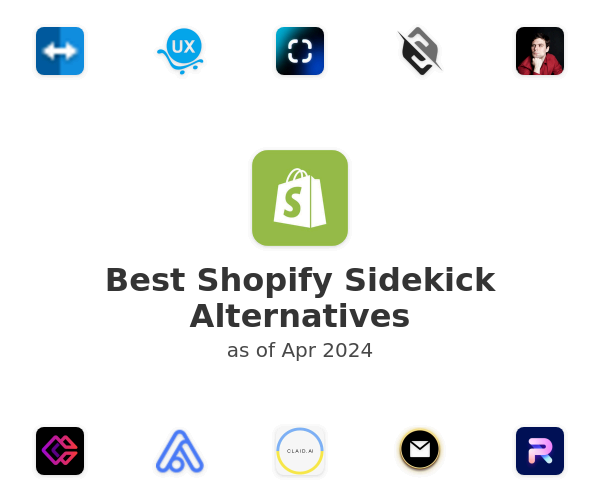 Best Shopify Sidekick Alternatives
