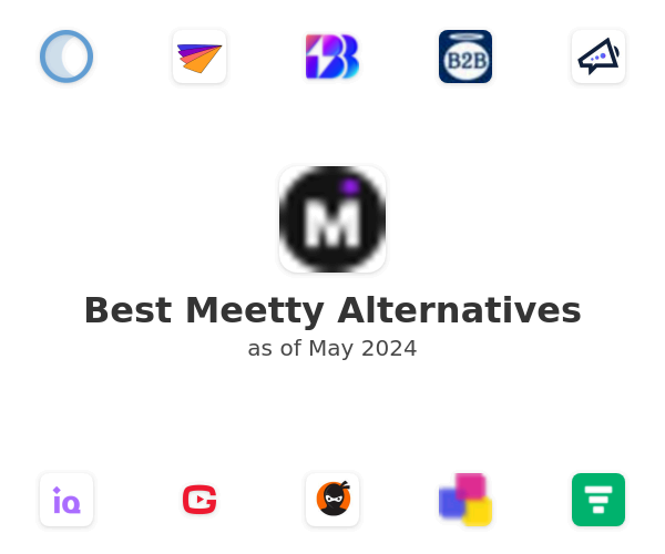 Best Meetty Alternatives