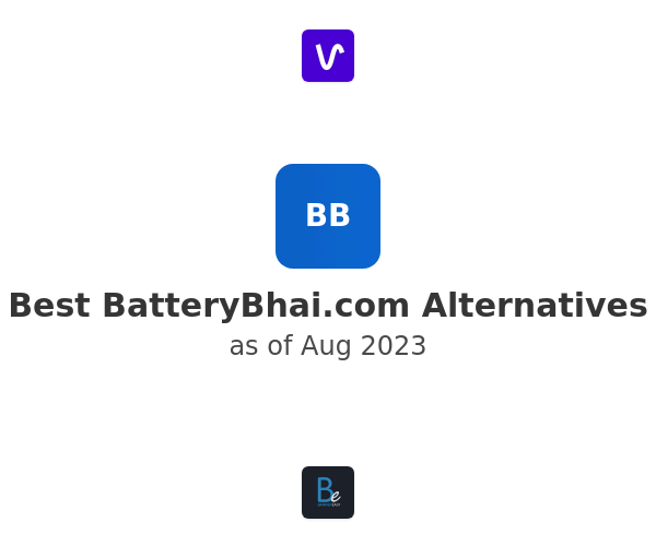 Best BatteryBhai.com Alternatives
