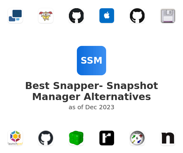 Best Snapper- Snapshot Manager Alternatives