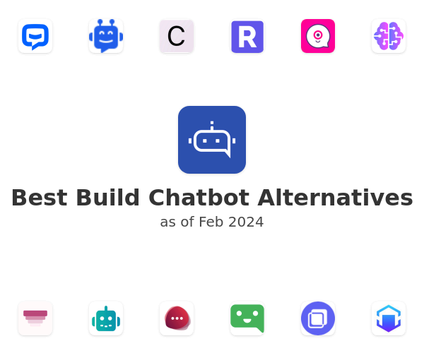 Best Build Chatbot  Alternatives