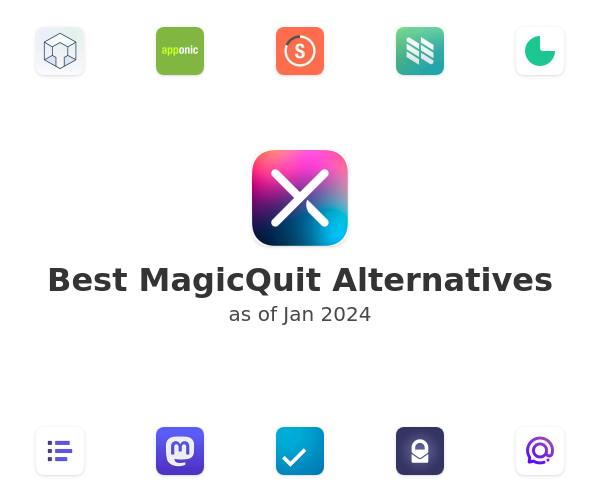 Best MagicQuit Alternatives