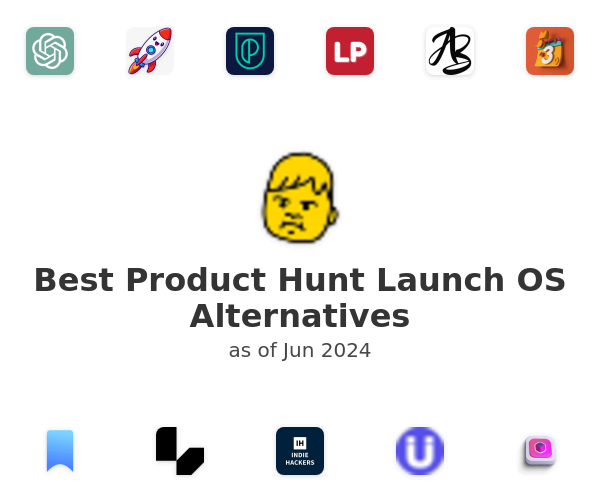 Best Product Hunt Launch OS Alternatives